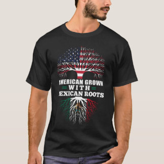 メキシコ根と育つアメリカ人 Tシャツ