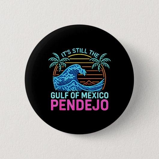 メキシコ湾だよ Pendejo Beach おもしろスペイン語 缶バッジ (正面)