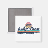 メキシコ湾は塩辛く耐える魚釣り マグネット (正面/裏面)