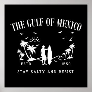 メキシコ湾は塩辛く耐え忍ぶ ポスター