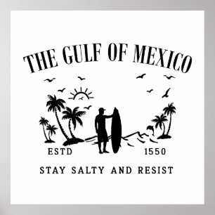 メキシコ湾は塩辛く耐え忍ぶ ポスター