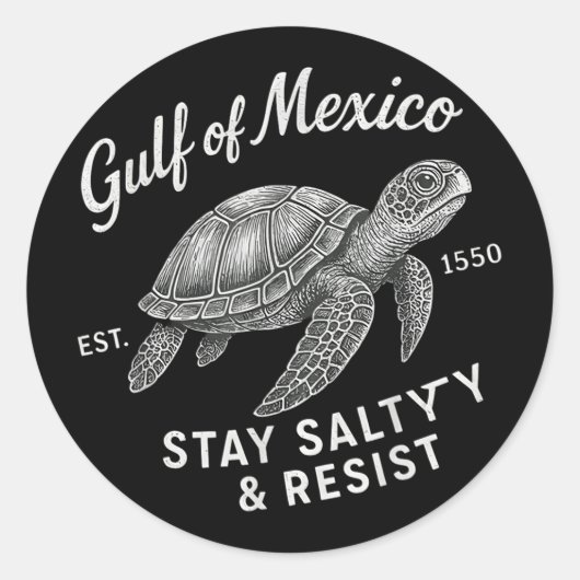 メキシコ湾は塩辛く、メキシコ湾に抵抗する ラウンドシール (正面)