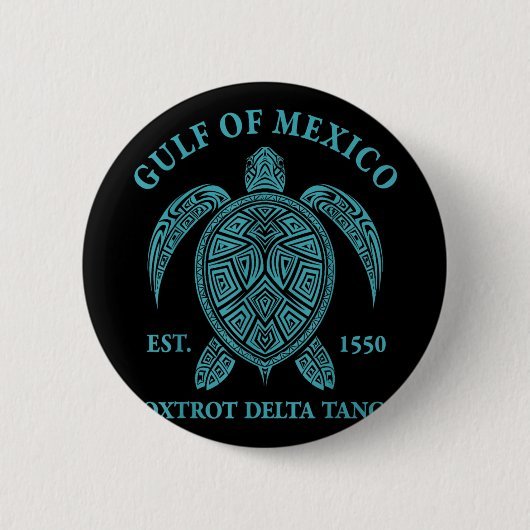 メキシコ湾タートルフォクトロットDelta Tango Est 1550 缶バッジ (正面)