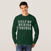 メキシコ湾岸永遠の政治 Tシャツ (正面フル)