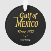 メキシコ湾1672年以来、深いは歴史に飛び込む オーナメント (正面)