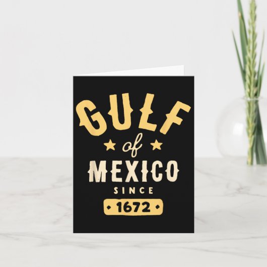 メキシコ湾1672年以来Tシャツ.png カード (正面)