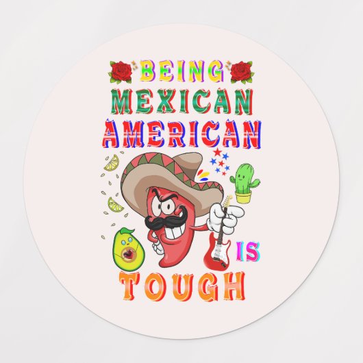 メキシコ系アメリカ人は厳しい ラベル (デザイン3)