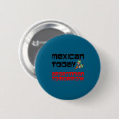 メキシコ系アルゼンチン人 明日 マラカス シンコデマヨ 缶バッジ (正面&裏面)
