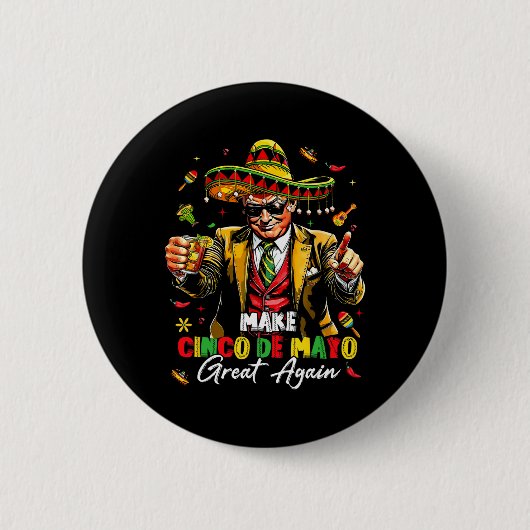 メキシコ製Cinco De Mayo再素晴らし度トおもしろいランプ 缶バッジ (正面)