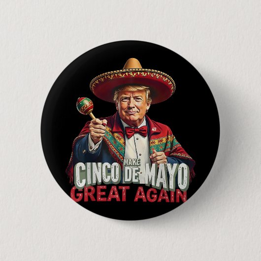 メキシコ製Cinco De Mayo素晴らし再おもしろい開 缶バッジ (正面)