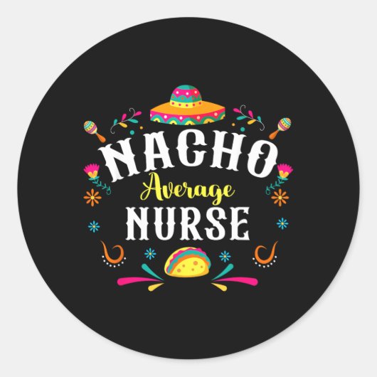 メキシコ風フィエスタCinco De Mayoの平凡じゃない看護師 ラウンドシール (正面)