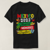 メキシコ2023年メキシコと共に思い出をおもしろい作る Tシャツ (デザイン正面)