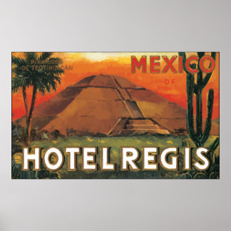 メキシコDSホテルレジスヴィンテージ ポスター