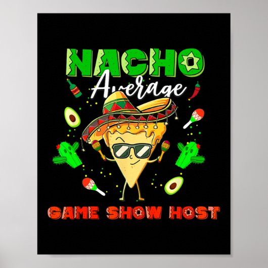 メキシコNachoの平均ゲームショーのホスト ポスター (正面)