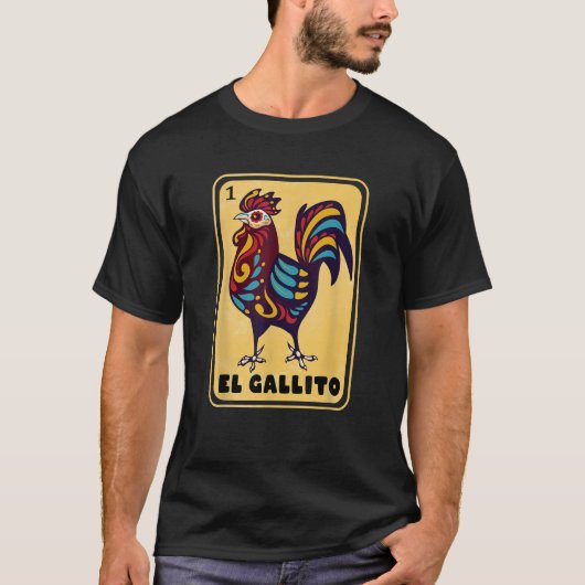 メキシスペインのコのビンゴおもしろいギフトEl Gallito Tシャツ (正面)