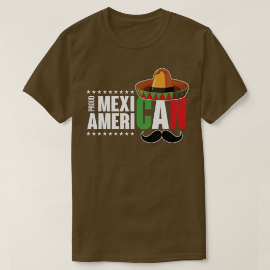 メキシ誇りを持ったコ系米国人 Tシャツ (デザイン正面)