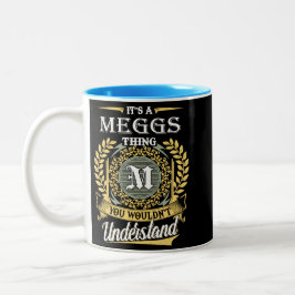 メグスのもの、あなたには理解できない ツートーンマグカップ