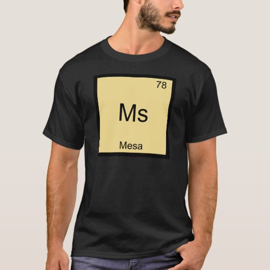 メサ市化学元素記号Tシャツ Tシャツ (正面)