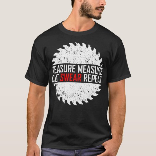 メジャーのカットウェアの繰り返しおもしろい諺true tシャツ (正面)