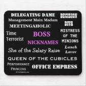 メスのボスはおもしろいな職名及び侮辱を愛称で呼びます! マウスパッド (正面)