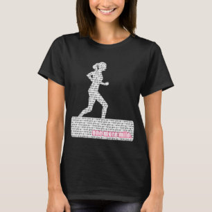 メスのランナー; 決して、1つのより多くのマイルあきらめないで下さい! Tシャツ