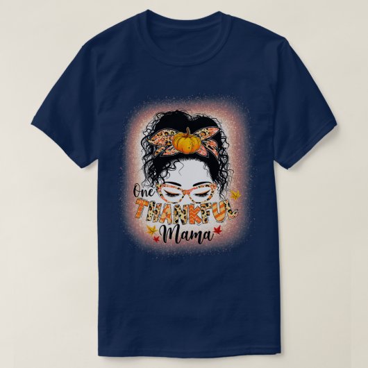 メッシおもしろいーBun 1感謝ママ秋秋 Tシャツ (デザイン正面)