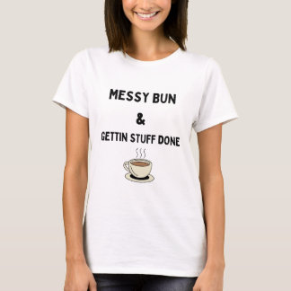 メッシーバン&ゲティン物完了 – おもしろいママライフティー Tシャツ
