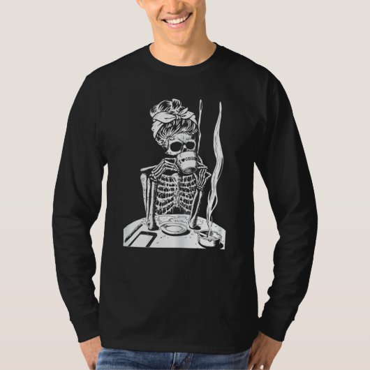 メッシーバン・スケルトンの女性がコーヒーを飲む 怠け者 Tシャツ (正面)