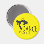 メッセージおもしろい- Dance About It 1 マグネット (正面/裏面)