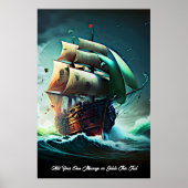 メッセージを追加して、海上で嵐の中で帆船 ポスター (正面)