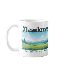メドウズは私の幸せな場所マグカップ