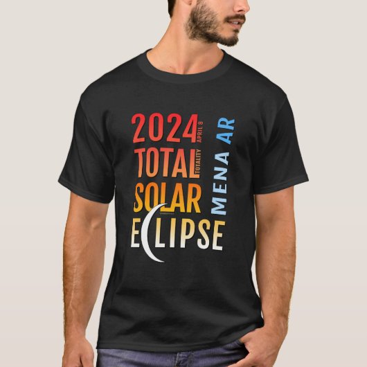 メナ・アーカンソー州AR皆既日食2024 5 Tシャツ (正面)