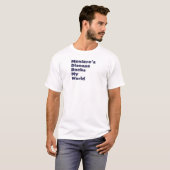 メニエール病は私の世界を揺るがす Tシャツ (正面フル)