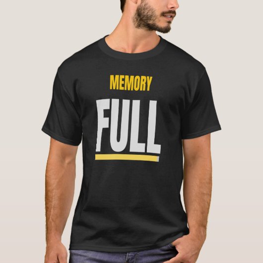 メモリフル - 面白システムエラーデザイン Tシャツ (正面)