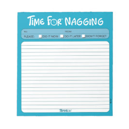 メモ帳の「Time for Naging」 ノートパッド