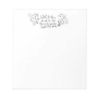 メモ帳を使わないこと – おもしろい・シェイクスピア ノートパッド