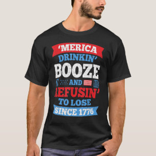 メリカ・ドリンキン酒が7月4日に負けるのを拒否 Tシャツ