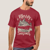 メリーいとこのおもしろいクルーゼマのクリスマス船の旅クルー Tシャツ (正面)