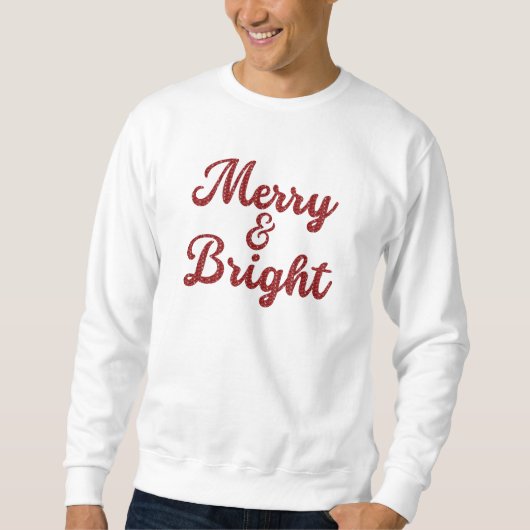 メリーで輝かしいクリスマス スウェットシャツ (正面)