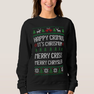 メリークライスラー ハッピークリムス メリークライシス クリスマス スウェットシャツ
