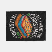メリークリスマスは私がクリスマスラザニアの男性のために欲しいすべて フリースブランケット (正面(横))