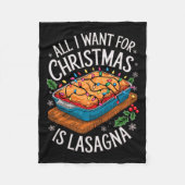 メリークリスマスは私がクリスマスラザニアの男性のために欲しいすべて フリースブランケット (正面)