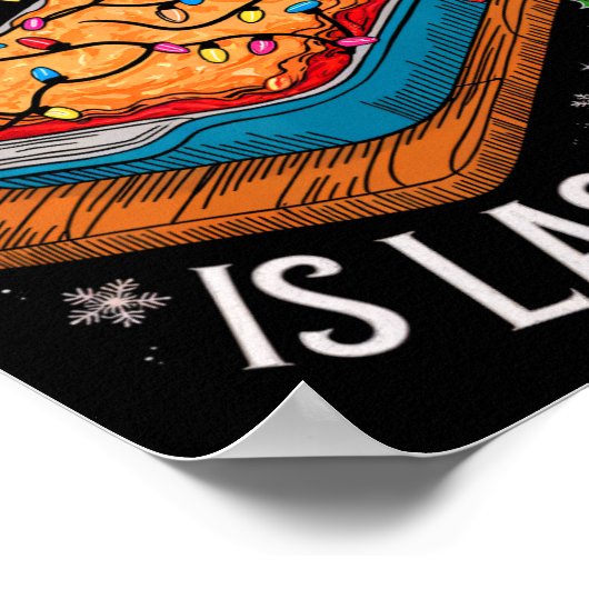 メリークリスマスは私がクリスマスラザニアの男性のために欲しいすべて ポスター (角)