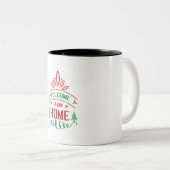 メリークリスマスは私の家へようこそ ツートーンマグカップ (正面右)