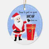 メリークリスマスカードのあなたの素晴らしい顔をパトンする時間 セラミックオーナメント (左)