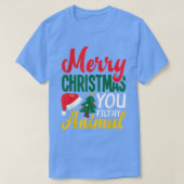 メリークリスマスキミ汚い動物のおもしろいクリスマスクリス Tシャツ (デザイン正面)