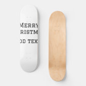 メリークリスマスシンプルのミニマル文字の追加 スケートボード (正面)