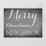 メリークリスマスネイバーシャルボードタイポグラフィ シーズンポストカード<br><div class="desc">Merry Christmas Neighborは、"Neighbor"文字を変更することができ、手書きタイポグラフィChalks Chalkboard Blackboard BlackとWhite Holidays Seasonカスタム Happy Holidays Christmas Cardは、簡単に受信者の名前とアドレスを追加することができもしる、あなたは単に例の文字を削除。</div>