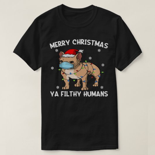 メリークリスマスフランチードッグ顔マスクブフランスのル Tシャツ (デザイン正面)