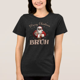 メリークリスマスブラおもしろいーデザインTシャツ トライブレンドＴシャツ